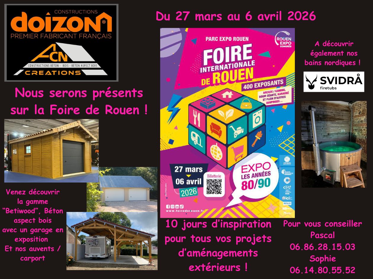 Affiche annonçant la présence de Doizon à la Foire Internationale de Rouen du 27 mars au 6 avril 2026. Montre une variété de garages et de carports exposés, ainsi qu'une bain nordique Svidra